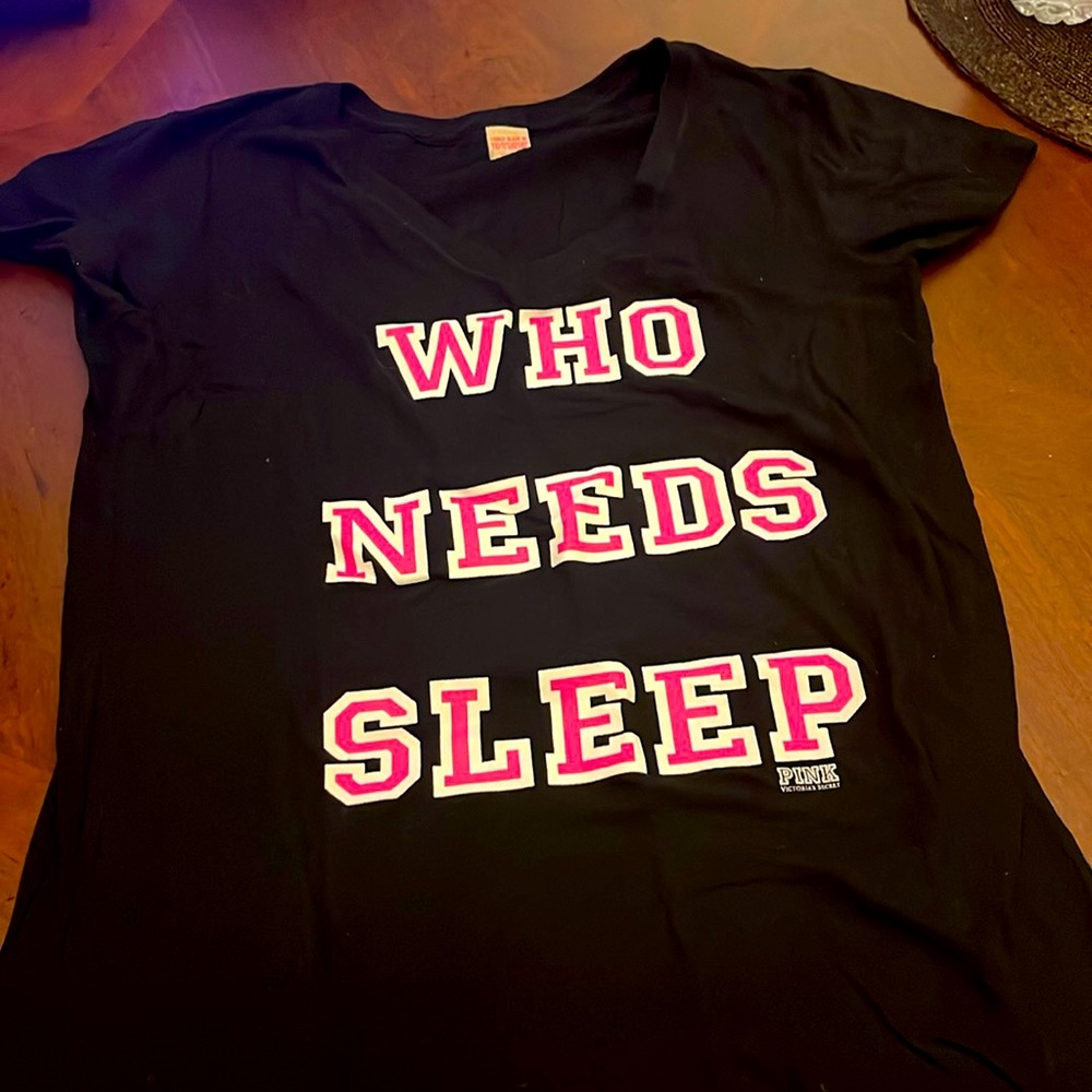 Victoria’s Secret PINK T-shirt Black/Pink SZ Small, Very soft. “Who needs sleep”